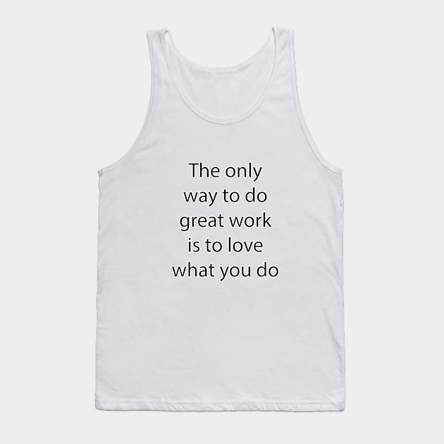 Inspirational Quote 6 Tank Top by Park Windsor